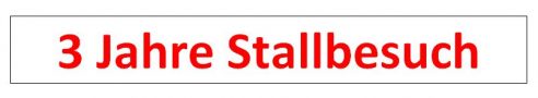 Drei Jahre Stallbesuch