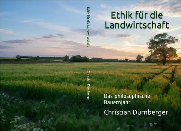 Lesetipp: Ethik für die Landwirtschaft